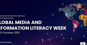 Media and Information Literacy for the Public Good: Global MIL Week 2021